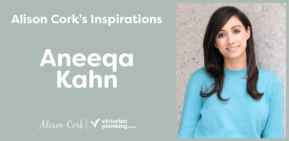 Aneeqa Khan - Alsion Cork's Inspirations