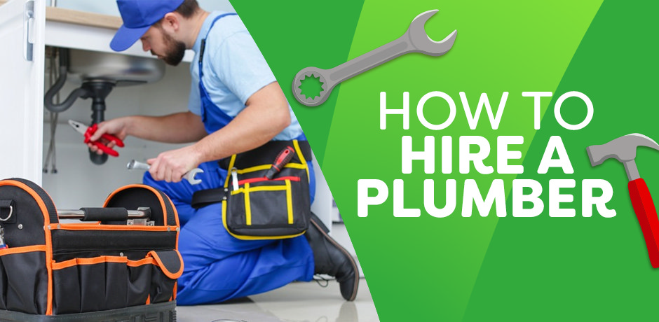How to hire a plumber