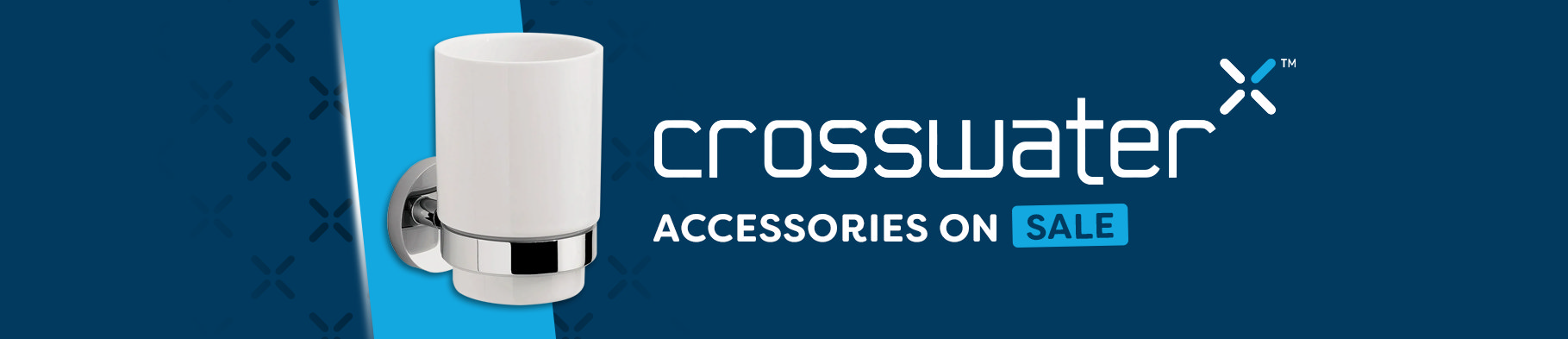 Banner 2 - Crosswater Accessories