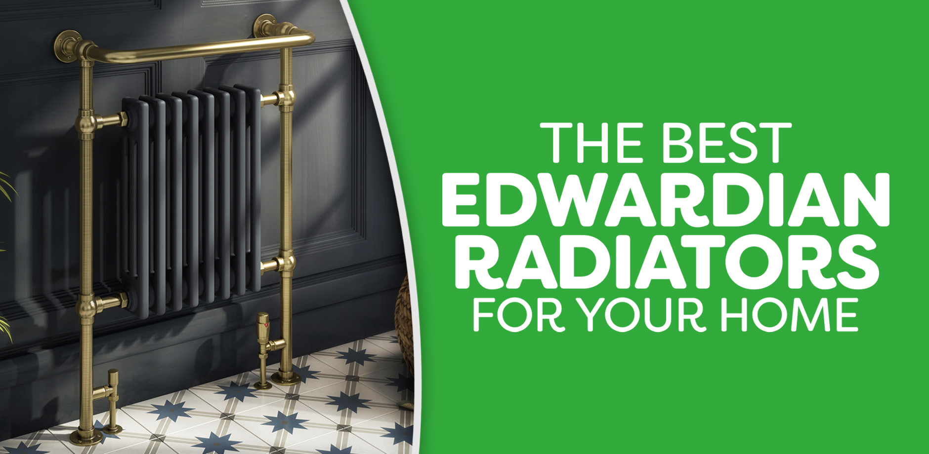 Best Edwardian Radiators for Your Home