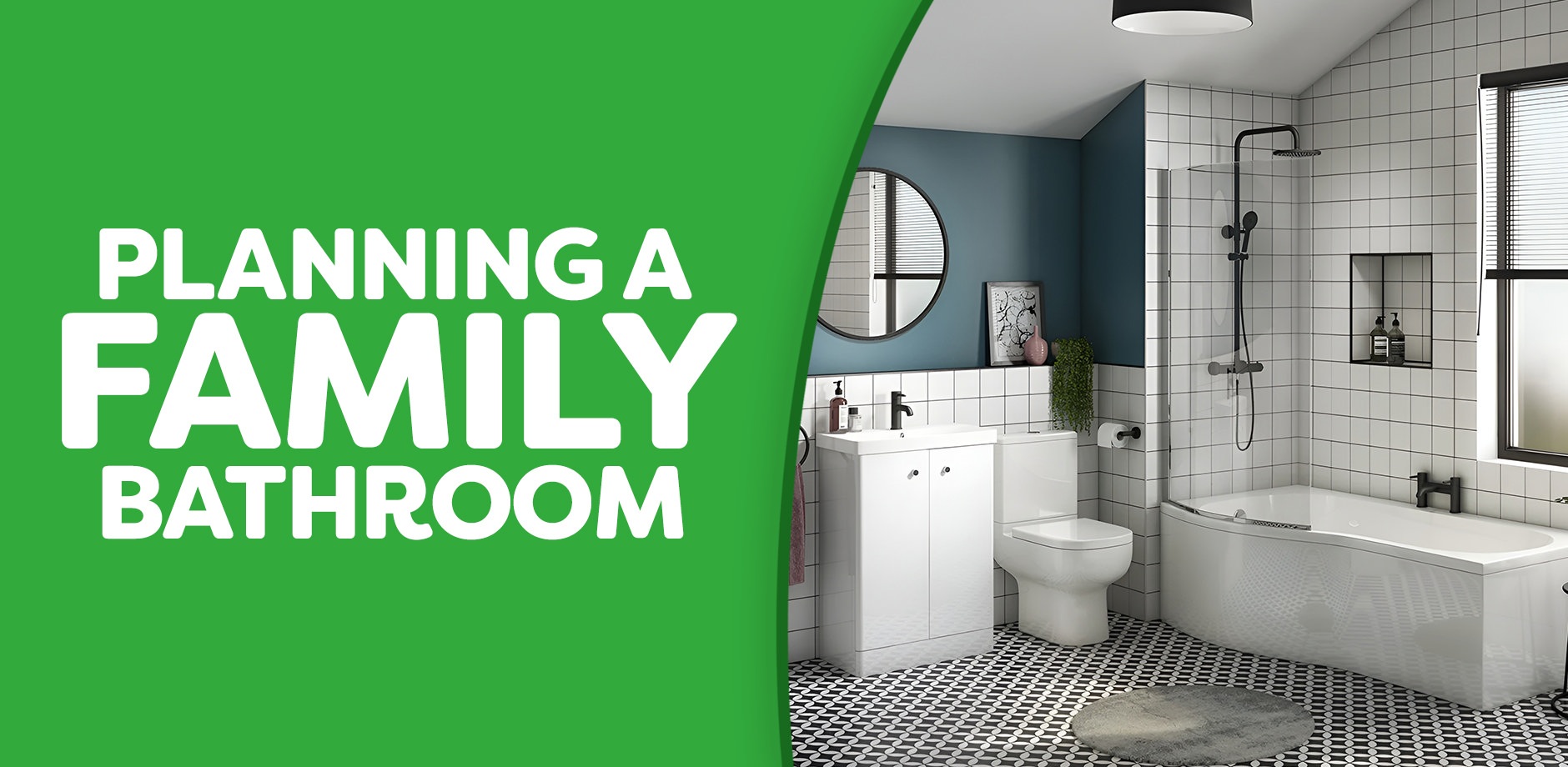 Planning a Family Bathroom