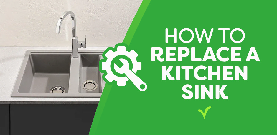 How to Replace a Kitchen Sink