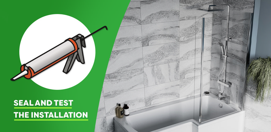 Step 9: Seal and test the completed shower over bath installation for leaks and secure fittings