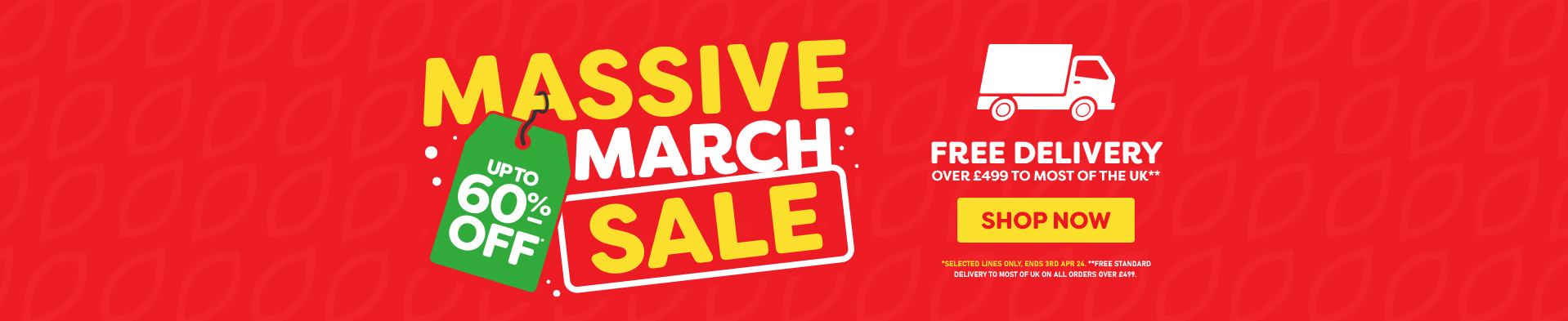 Massive March Sale -  Free Delivery