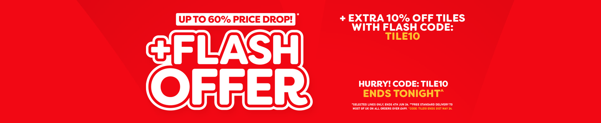 Price Drop Sale - Flash Offer TILE10 - Tonight