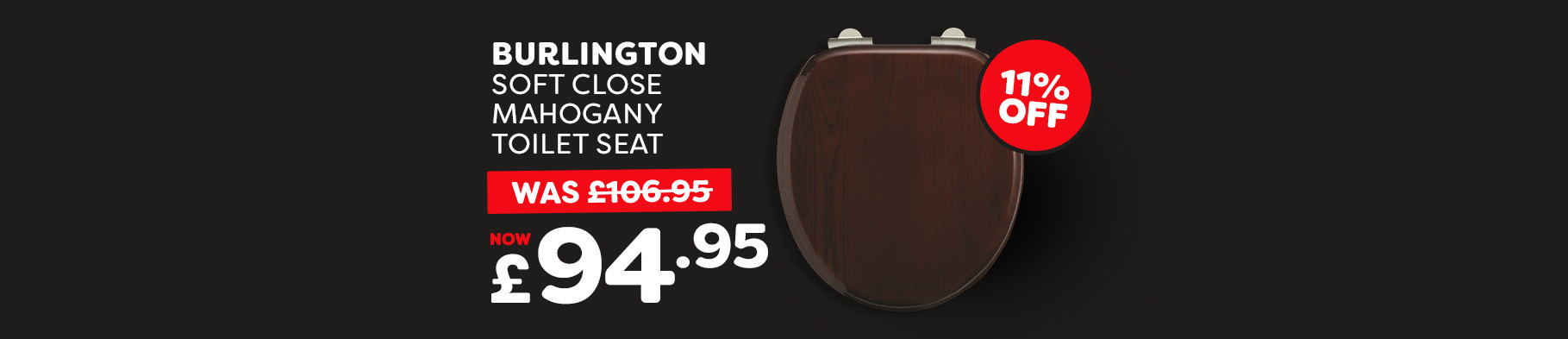 Banner 2 - Burlington Soft Close Mahogany Toilet Seat