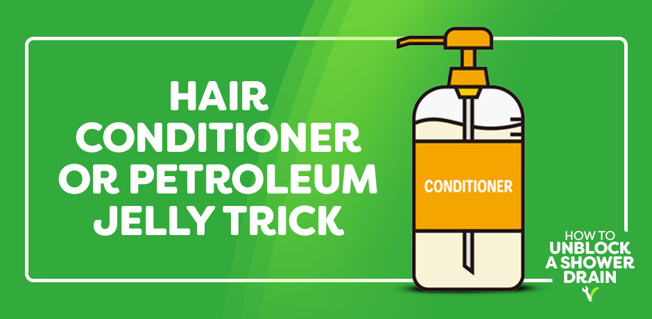 Pump‑top bottle of hair conditioner symbolising the lubricant method for loosening stubborn hair clogs in a blocked shower drain.