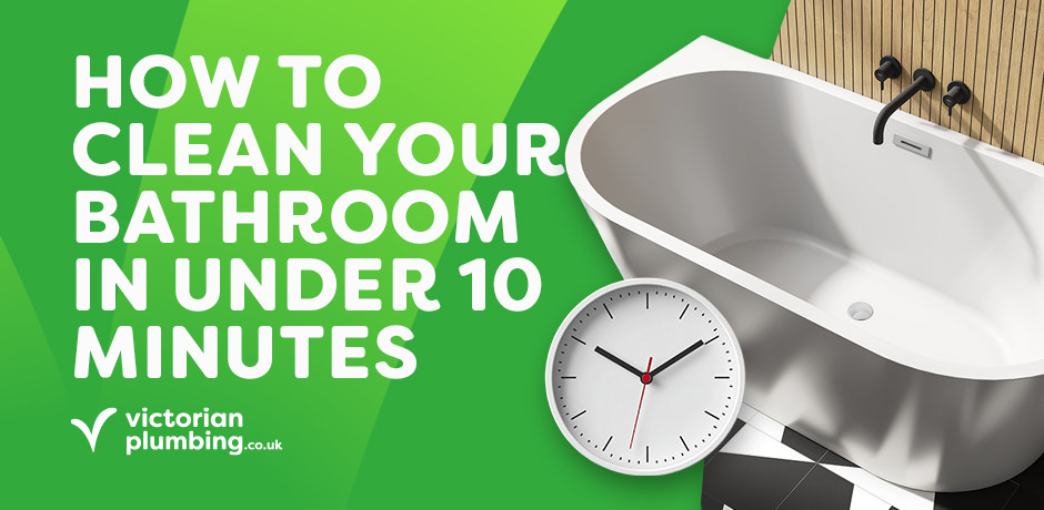 Graphic for ‘How to Clean Your Bathroom in Under 10 Minutes’ featuring a white freestanding bath, black tap, bold green background, and clock icon.