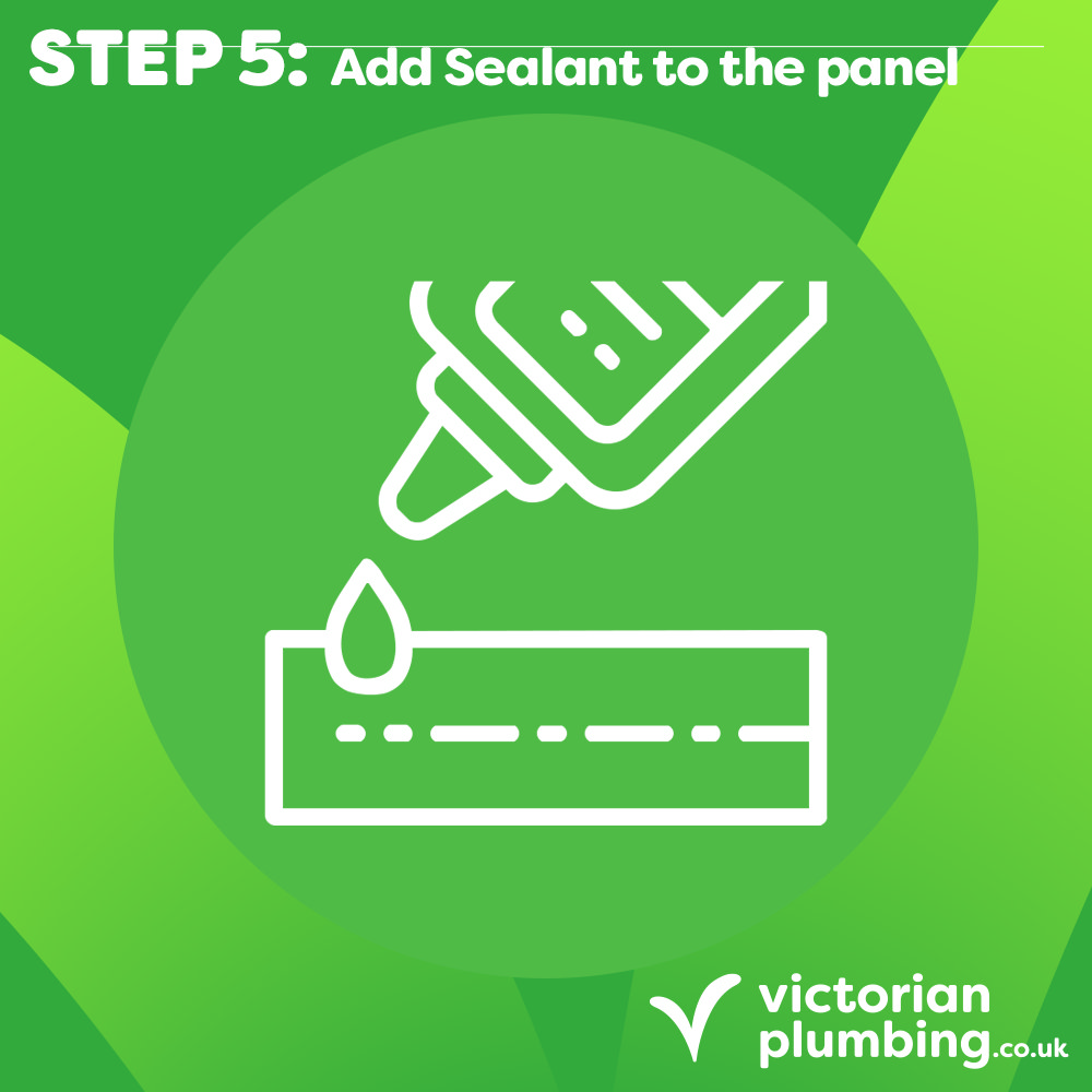 Step 5: Add sealant to the panel – Green graphic featuring a white caulking gun applying sealant to a panel, with Victorian Plumbing branding.