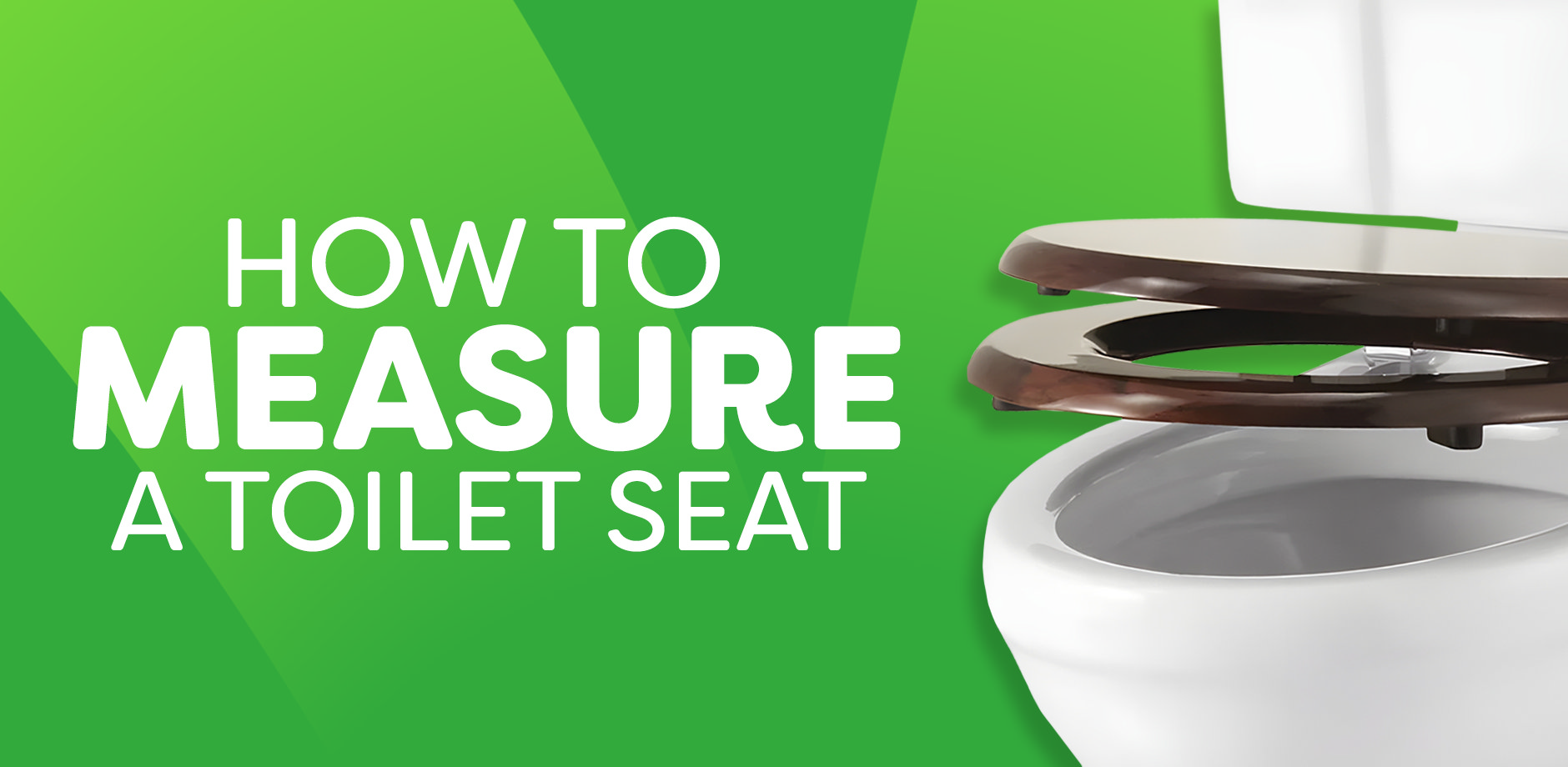 How to measure a toilet seat guide with raised toilet lid on green background