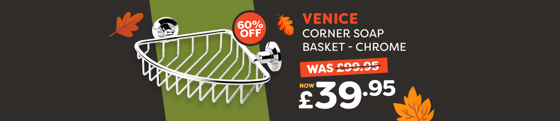 Banner 2 - Venice Corner Soap Basket
